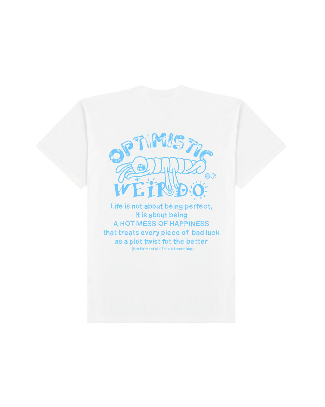 Optimistic Weirdo T-Shirt (White)